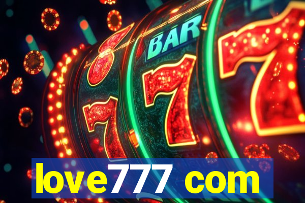 love777 com